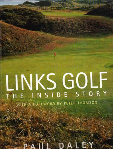 Links Golf: The inside Story