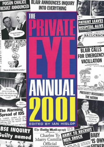 The "Private Eye" Annual: 2001