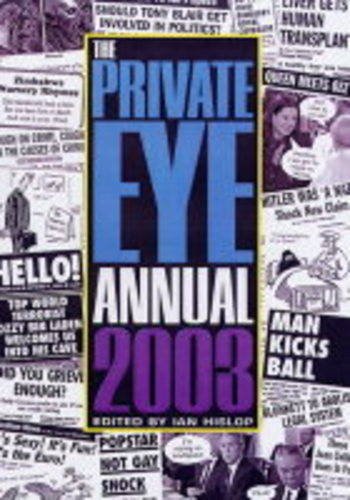 The "Private Eye" Annual: 2003