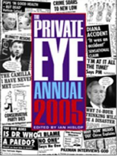 The "Private Eye" Annual: 2005