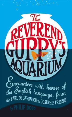 The Reverend Guppys Aquarium