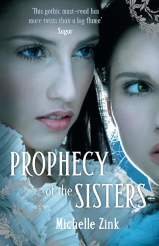 Prophecy Of The Sisters: Number 1 in series