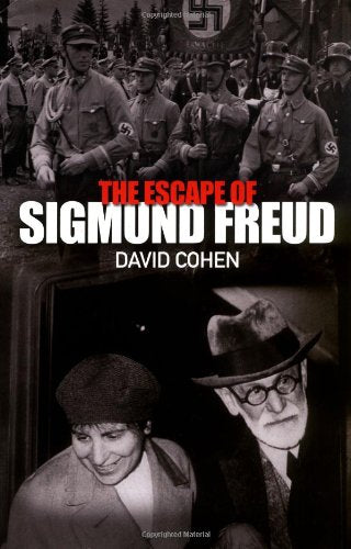 The Escape of Sigmund Freud