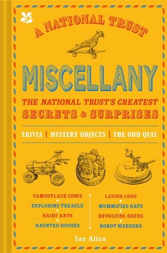 A National Trust Miscellany: The National Trust's Greatest Secrets & Surprises (National Trust)