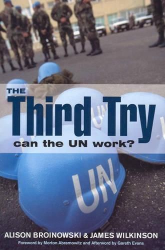 The Third Try: Can the UN Succeed?