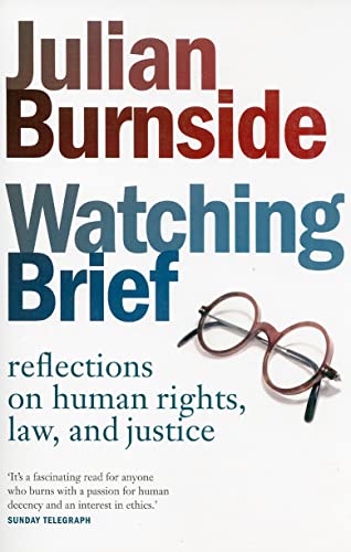 Watching brief: Reflections on Human Rights, Law, and Justice