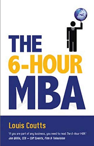 The 6-Hour MBA