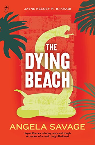 The Dying Beach: Jayne Keeney P.I. in Krabi