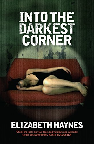 Into the Darkest Corner