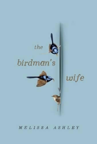 The Birdman's Wife