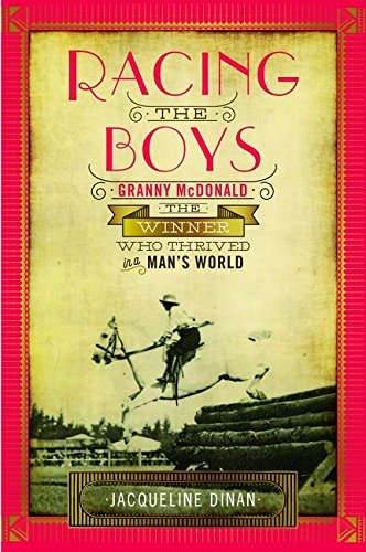 Racing the Boys: Granny Mcdonald, the Winner Who Thrived in a Man's World