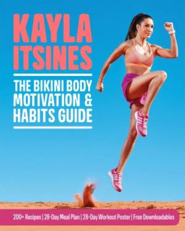 The Bikini Body Motivation & Habits Guide