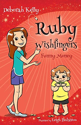 Ruby Wishfingers: Funny Money