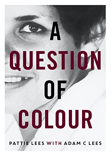 A Question of Colour: my journey to belonging