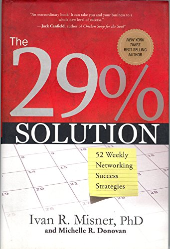 29% Solution: 52 Weekly Networking Sucess Strategies
