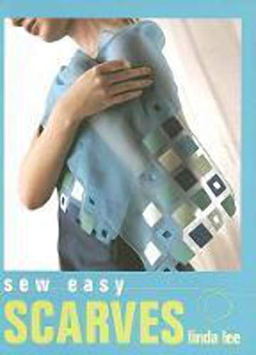 Sew Easy Scarves