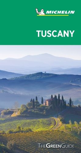 Tuscany - Michelin Green Guide: The Green Guide