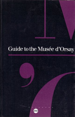 Guide to the Musee D'orsay