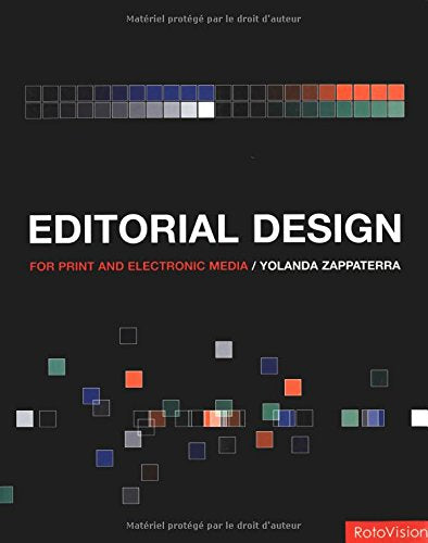 Editorial Design: For Print and Electronic Media
