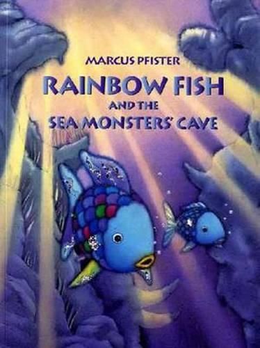 Rainbow Fish and the Sea Monsters' Cave