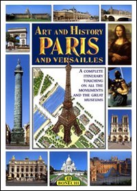 Art and History of Paris and Versailles