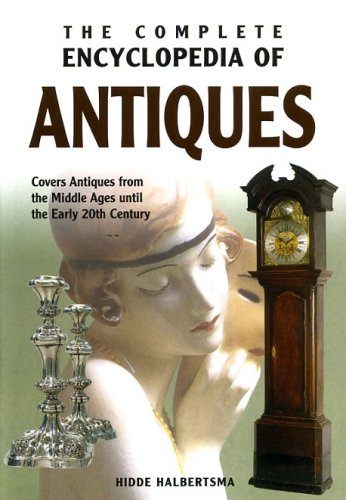 Complete Encyclopedia of Antiques