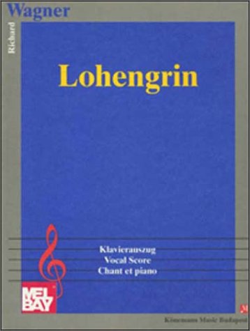 Wagner: Lohengrin - Vocal
