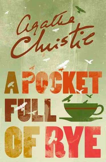 A Pocket Full of Rye (Marple, Book 7)