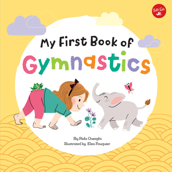 My First Book of Gymnastics: Movement Exercises for Young Children: Volume 2