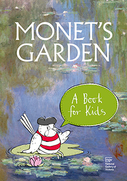 Monet's Garden: A Book for Kids