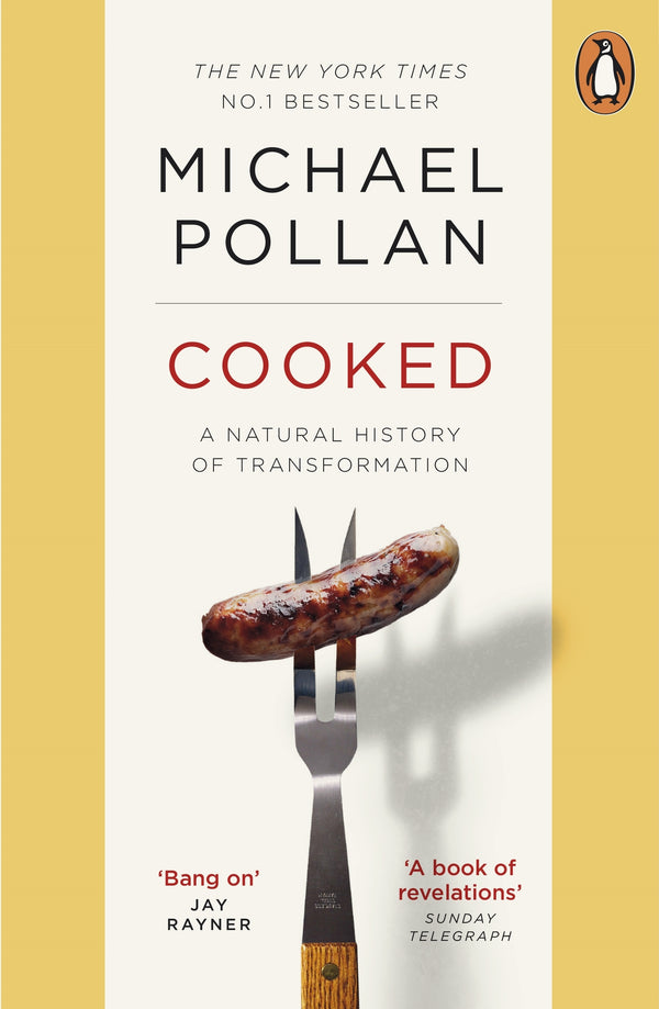 Cooked: A Natural History of Transformation