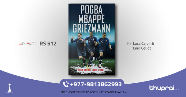 Pogba, Mbappe, Griezmann