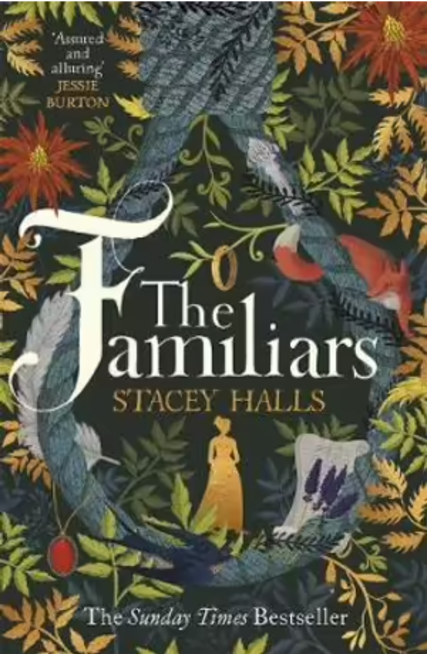 The Familiars: The spellbinding feminist Sunday Times Bestseller and Richard & Judy Book Club Pick
