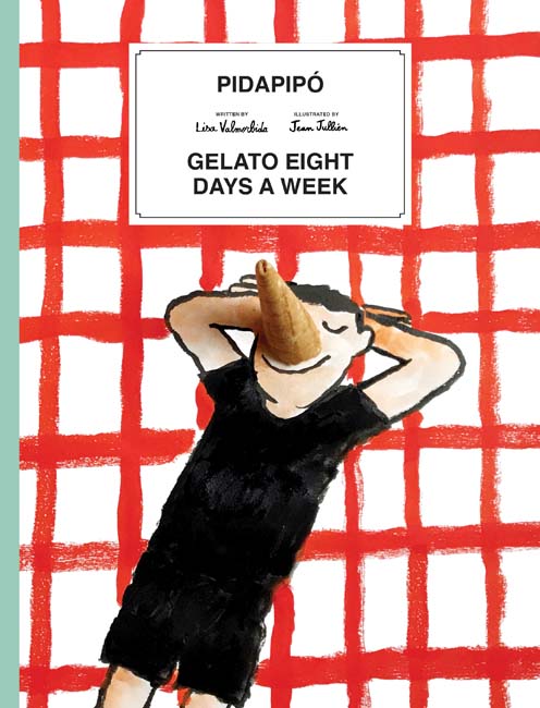Pidapipo: Gelato Eight Days a Week