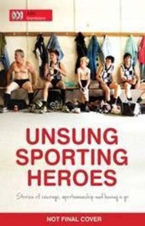 ABC Grandstand's Unsung Sporting Heroes