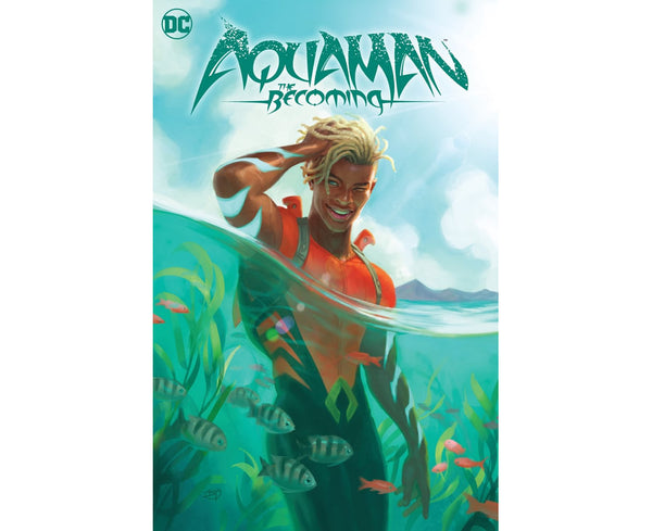 Aquaman: The Becoming