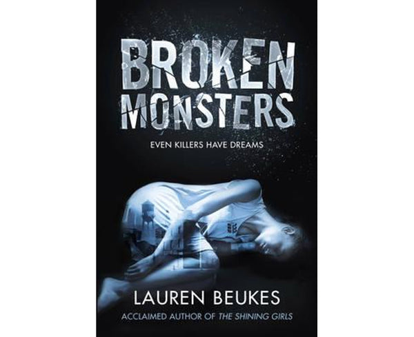 Broken Monsters