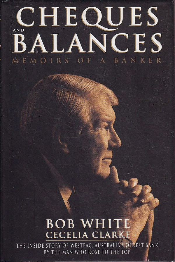 Cheques And Balances: Memoirs of a Banker