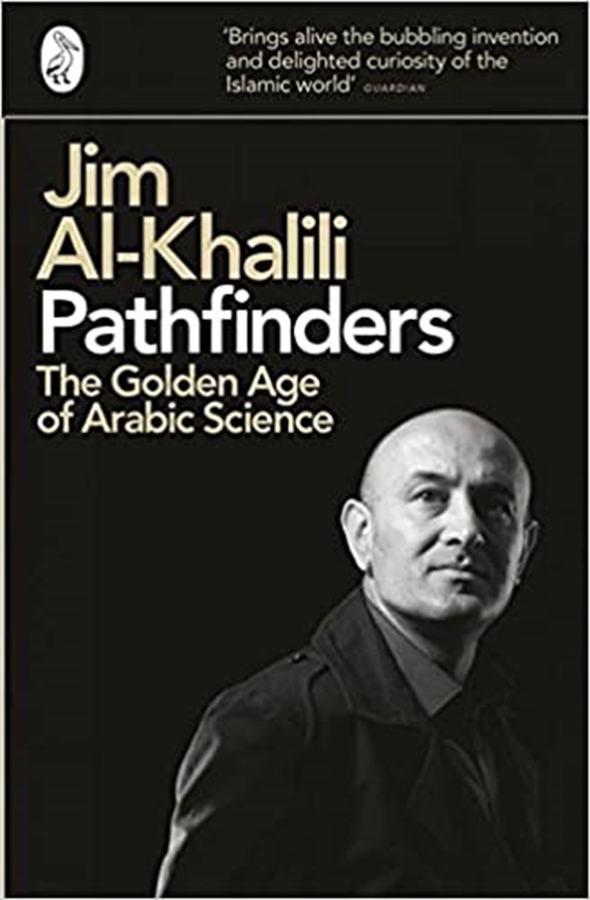 Pathfinders: The Golden Age of Arabic Science
