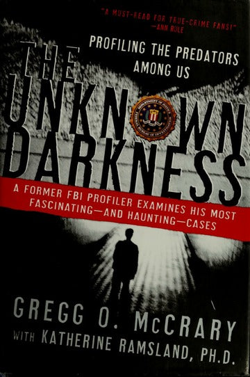 Unknown Darkness Profiling the Predators