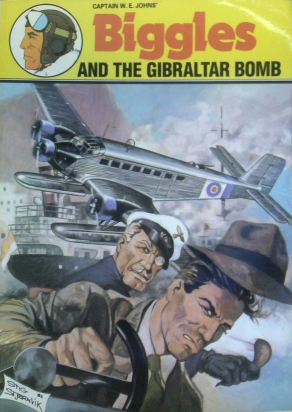 Biggles And The Gibraltar Bomb