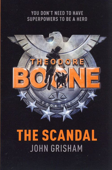 Theodore Boone: The Scandal