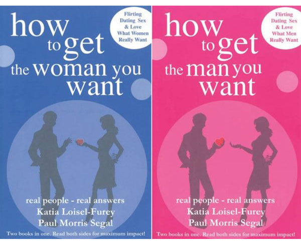 How to Get the Man You Want / How to Get the Woman You Want