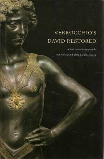 Verrocchios David Restored A Renaissance Bronze from the National Museum of the Bargello