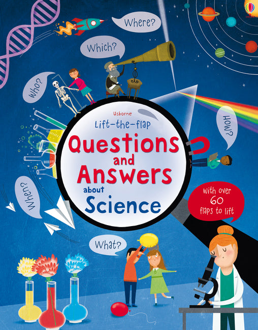 Lift-the-flap Questions and Answers about Science