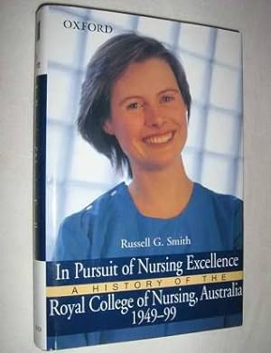 In Pursuit of Nursing Excellence
