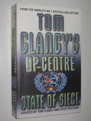 State of Siege (Tom Clancy's Op-Centre, Book 6)