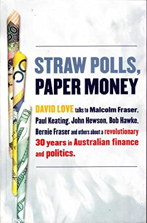 Straw Polls, Paper Money: Australia, Asia and the Major Powers