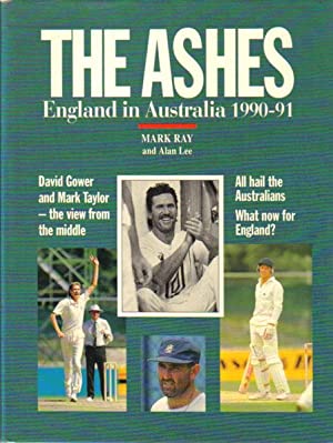 The Ashes: England in Australia 1990-91