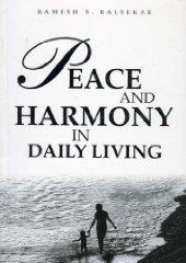 Peace and Harmony in Daily Living